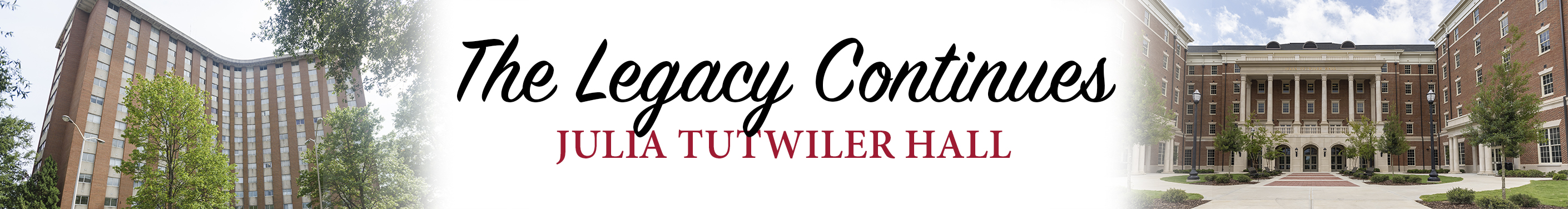 The Legacy Continues - Julia Tutwiler Hall